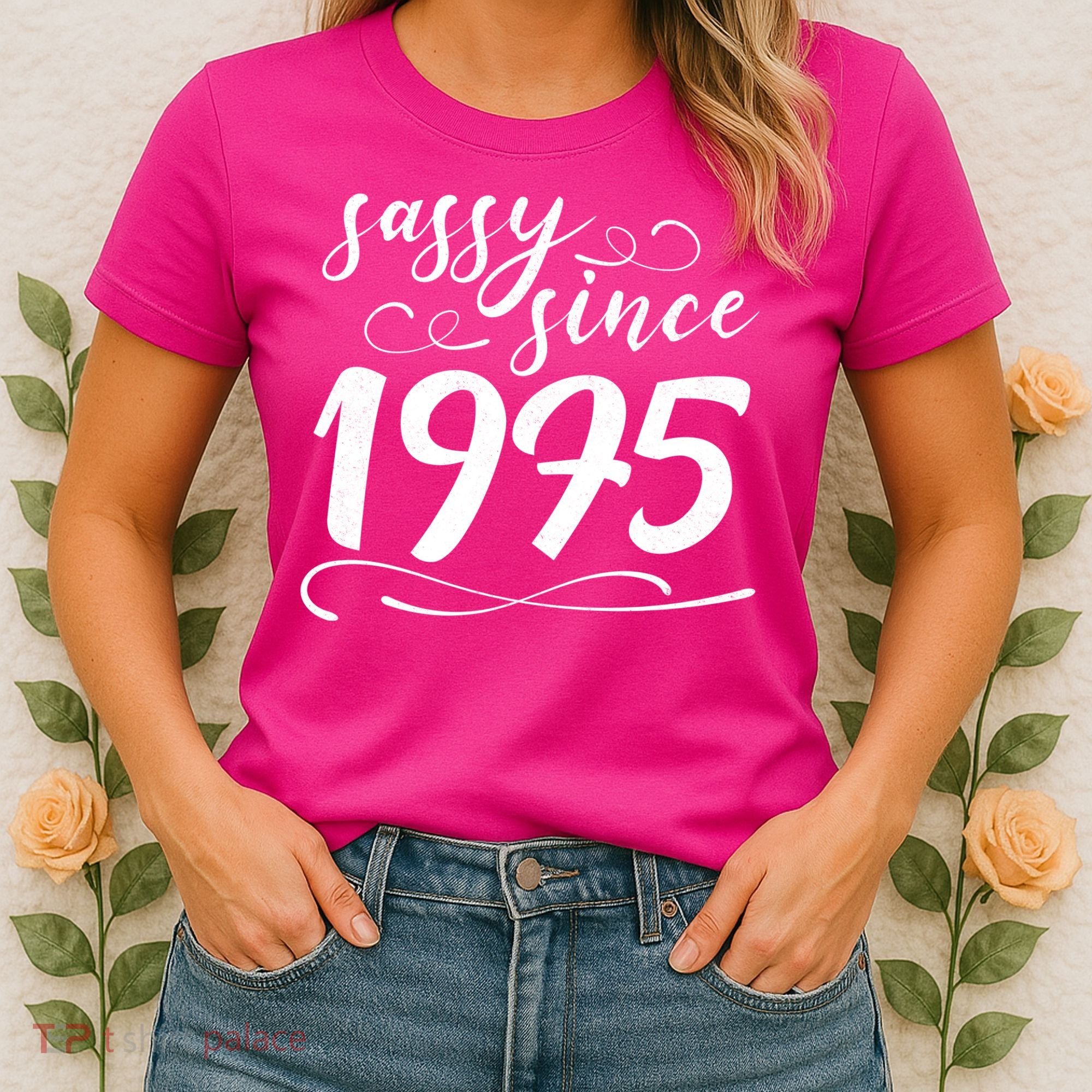 Sassy Since 1975 Birthday 50th Birthday Women's T-Shirt