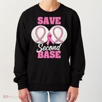 Save Second 2nd Base Funny Baseball Breast Cancer Awareness Premium Women's Sweatshirt thumb 0