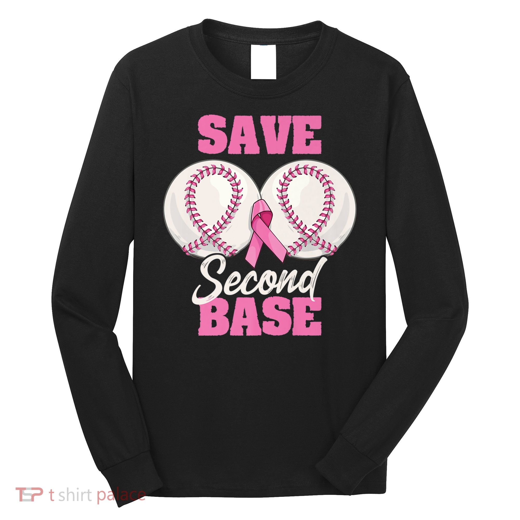 Save Second 2nd Base Funny Baseball Breast Cancer Awareness Premium Long Sleeve Shirt