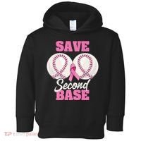 Save Second 2nd Base Funny Baseball Breast Cancer Awareness Premium Toddler Hoodie thumb 0