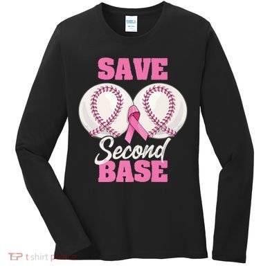 Save Second 2nd Base Funny Baseball Breast Cancer Awareness Premium Women's Long Sleeve Shirt