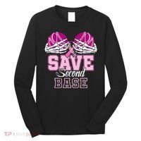 Save Second 2nd Base Funny Baseball Breast Cancer Awareness Long Sleeve Shirt thumb 0