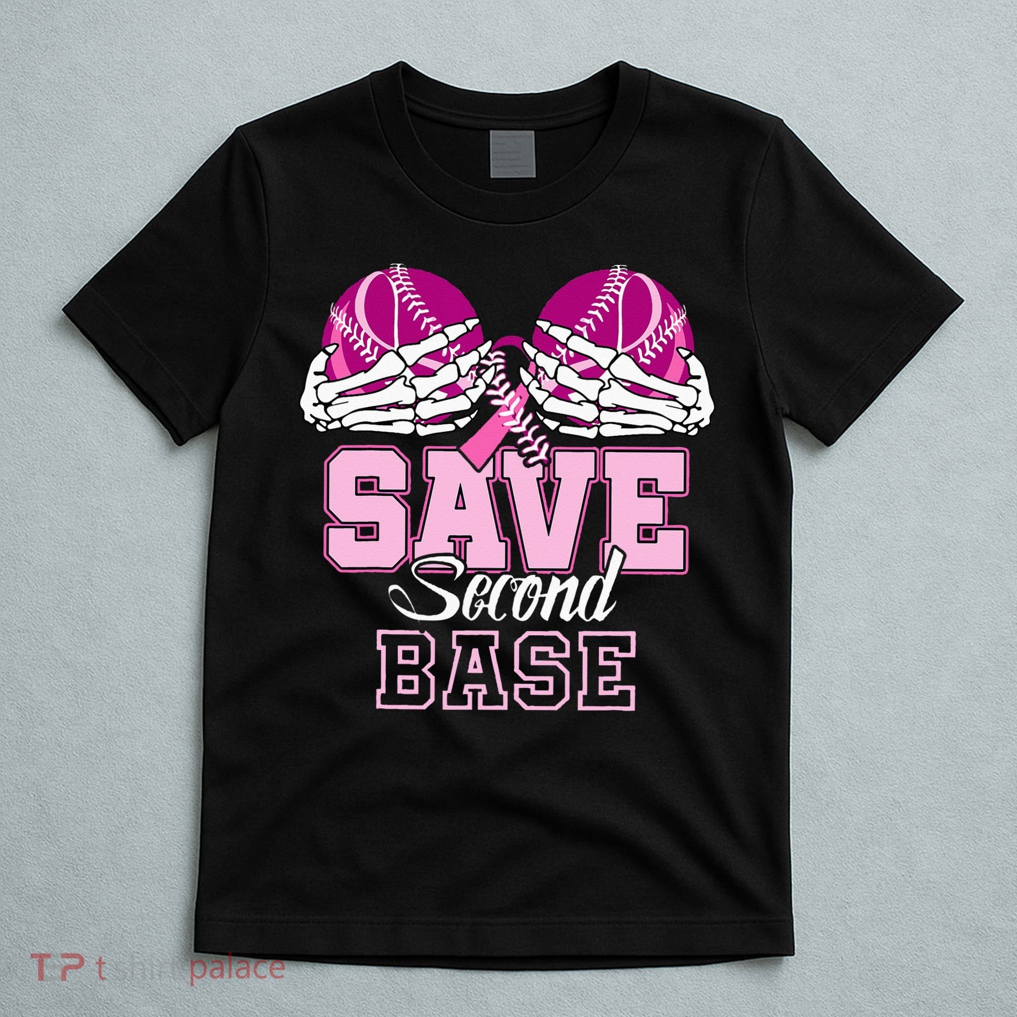 Save Second 2nd Base Funny Baseball Breast Cancer Awareness T-Shirt