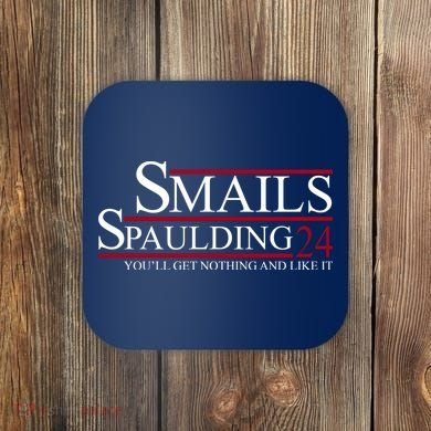 Smails Spaulding 2024 You'll Get Nothing And Like It Coaster