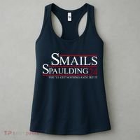 Smails Spaulding 2024 You'll Get Nothing And Like It Women's Tank Top thumb 3