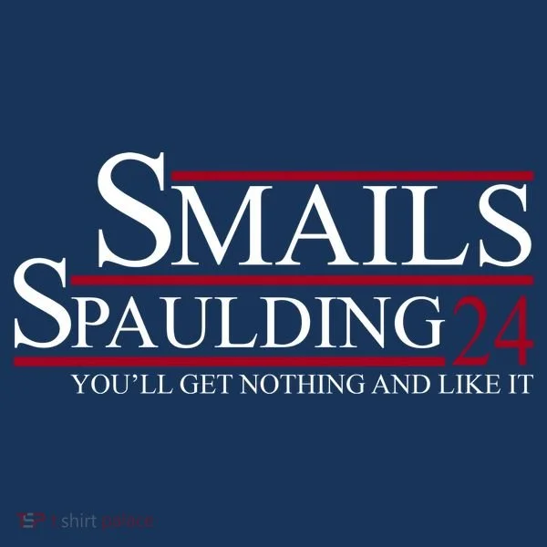 Smails Spaulding 2024 You'll Get Nothing And Like It Baby Bodysuit