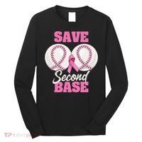 Save Second 2nd Base Funny Baseball Breast Cancer Awareness Long Sleeve Shirt thumb 0