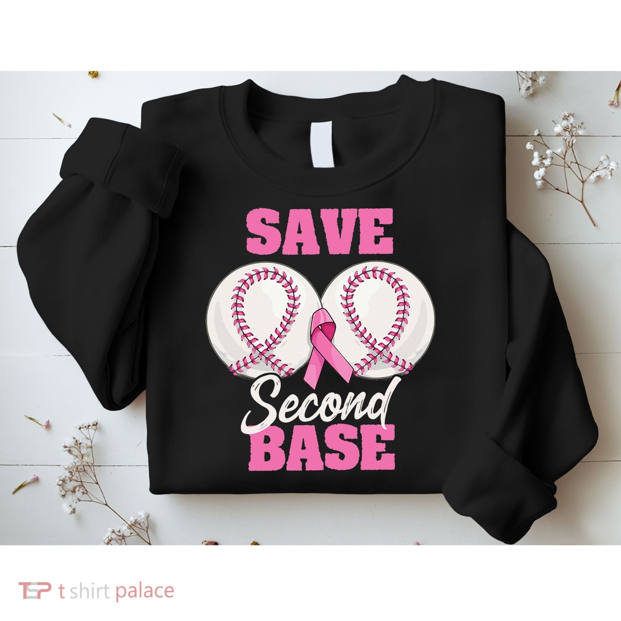 Save Second 2nd Base Funny Baseball Breast Cancer Awareness Sweatshirt