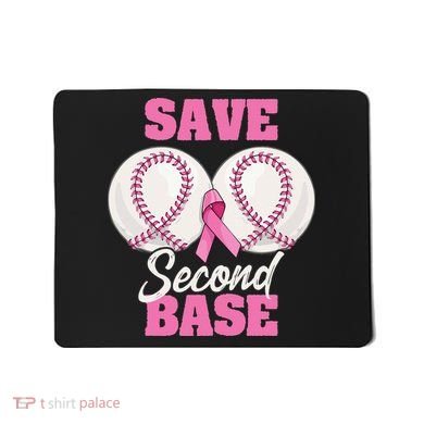 Save Second 2nd Base Funny Baseball Breast Cancer Awareness Mousepad