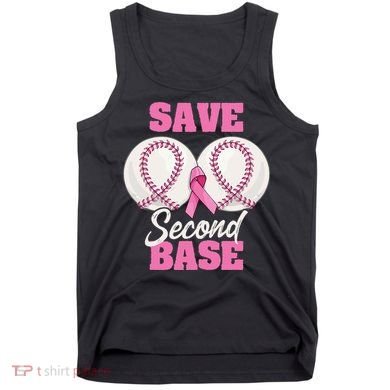 Save Second 2nd Base Funny Baseball Breast Cancer Awareness Tank Top