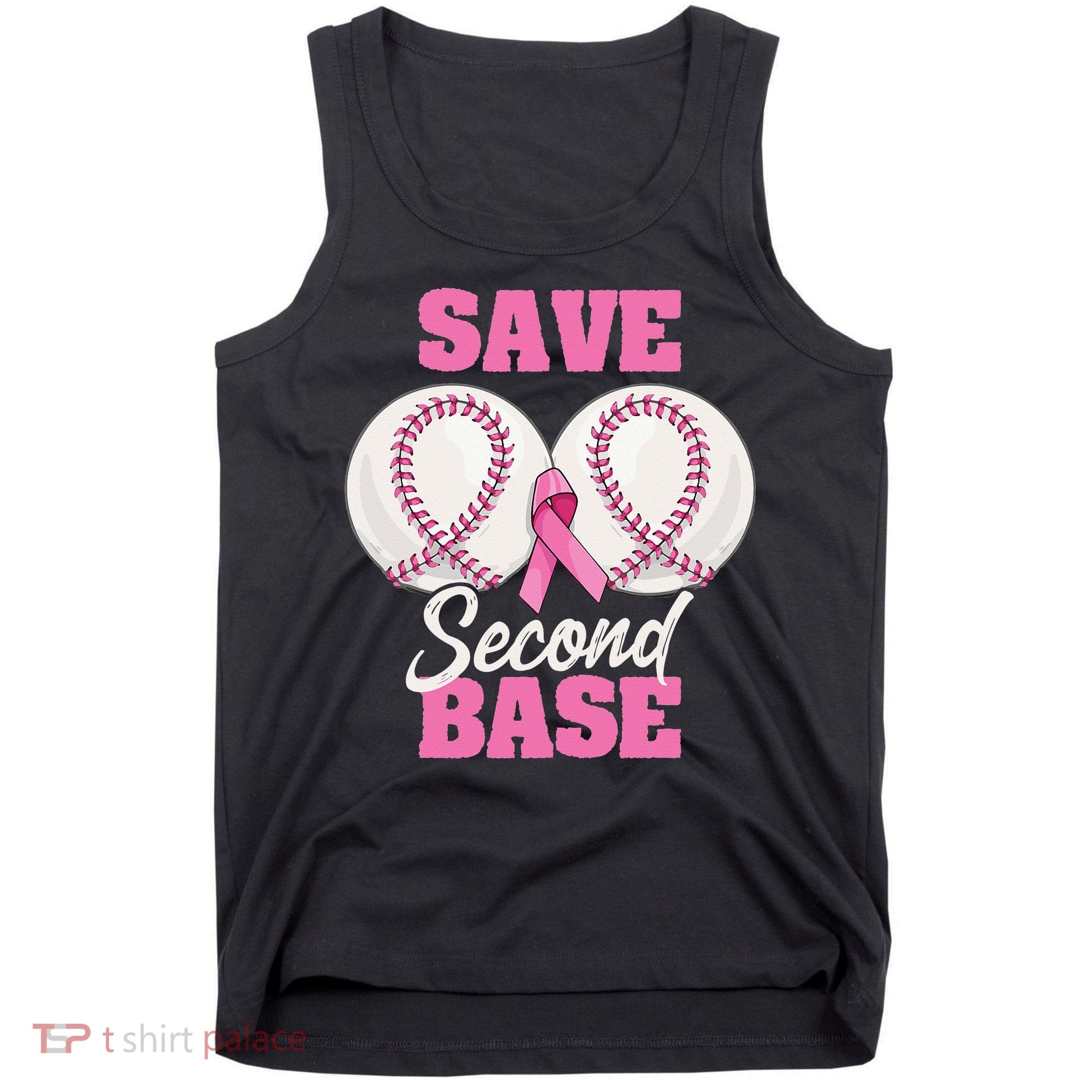 Save Second 2nd Base Funny Baseball Breast Cancer Awareness Tank Top