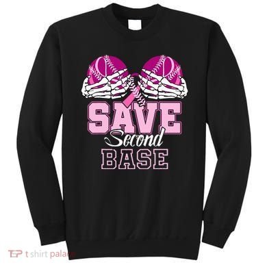 Save Second 2nd Base Baseball Breast Cancer Sweatshirt