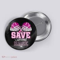 Save Second 2nd Base Baseball Breast Cancer Button thumb 0