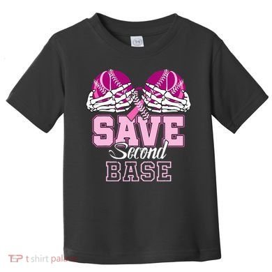 Save Second 2nd Base Baseball Breast Cancer Toddler T-Shirt