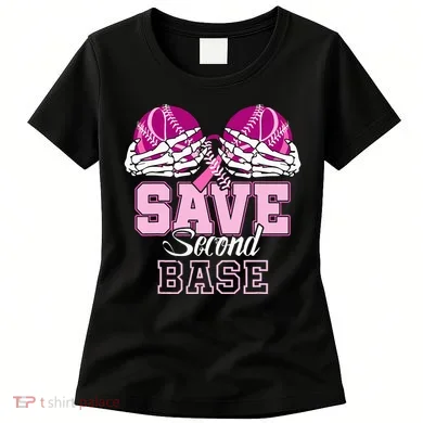 Save Second 2nd Base Baseball Breast Cancer Women's T-Shirt