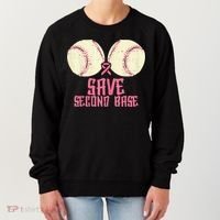 Support Save 2nd Base Breast Cancer Women's Sweatshirt thumb 0