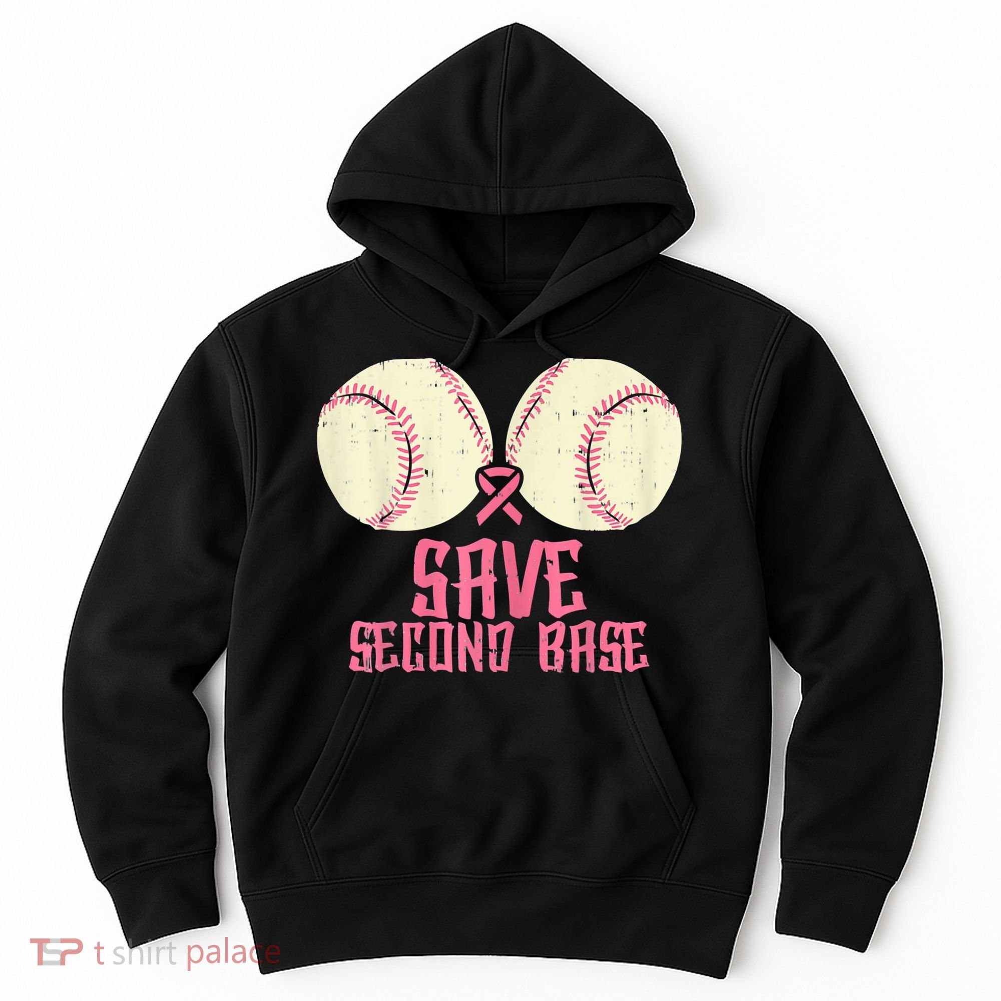 Support Save 2nd Base Breast Cancer Hoodie