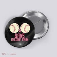 Support Save 2nd Base Breast Cancer Button thumb 0