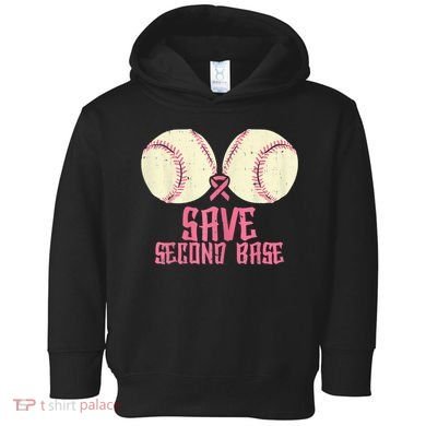 Support Save 2nd Base Breast Cancer Toddler Hoodie