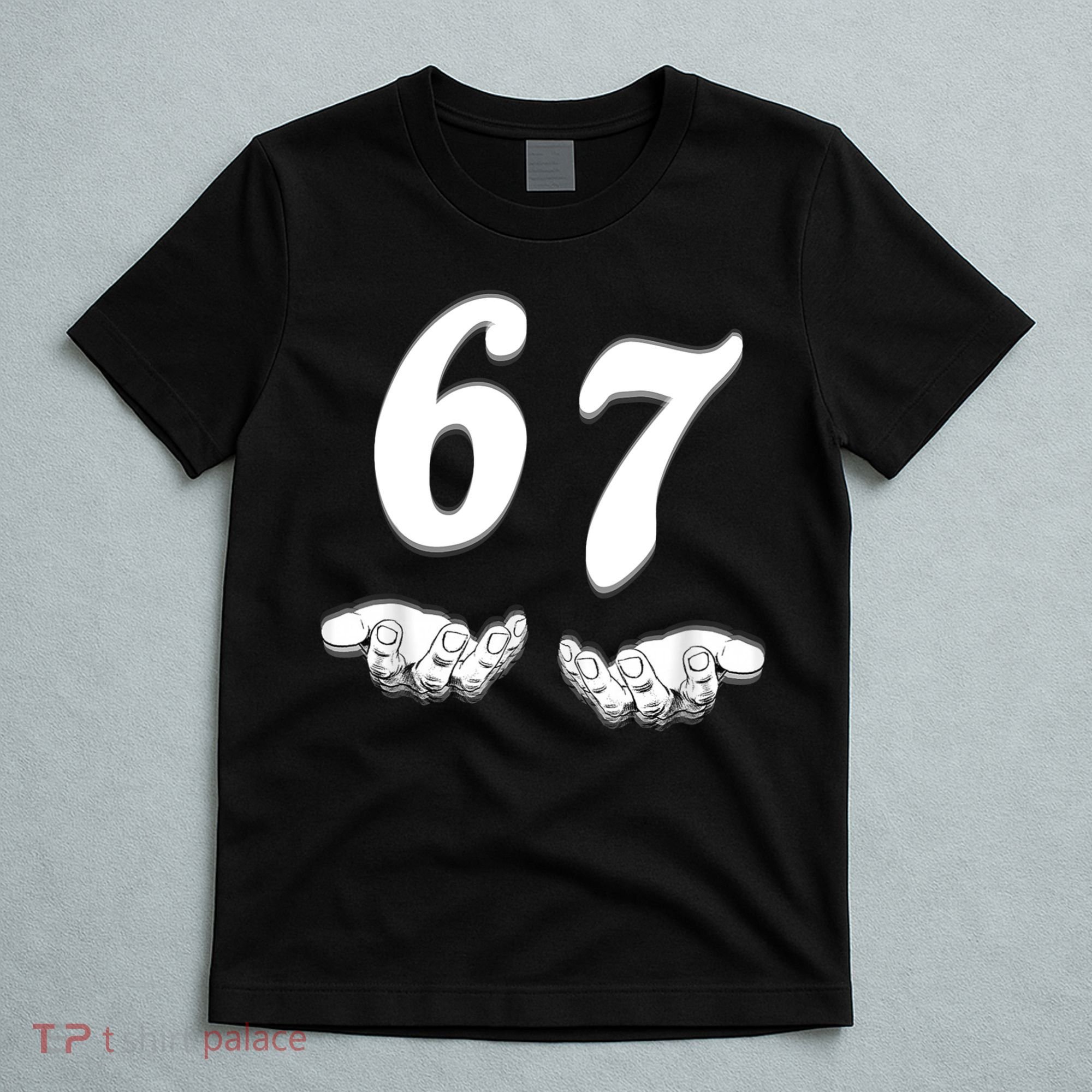 Six Seven 6 7 Meme Gen Alpha Slang Funny T-Shirt