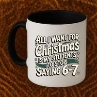 Students Saying 6-7 67 Six Seven Funny Teacher Christmas Coffee Mug thumb 2