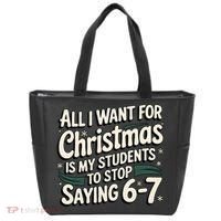 Students Saying 6-7 67 Six Seven Funny Teacher Christmas Tote Bag thumb 0