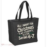 Students Saying 6-7 67 Six Seven Funny Teacher Christmas Tote Bag thumb 2