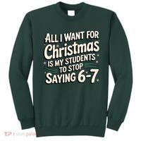 Students Saying 6-7 67 Six Seven Funny Teacher Christmas Sweatshirt thumb 0