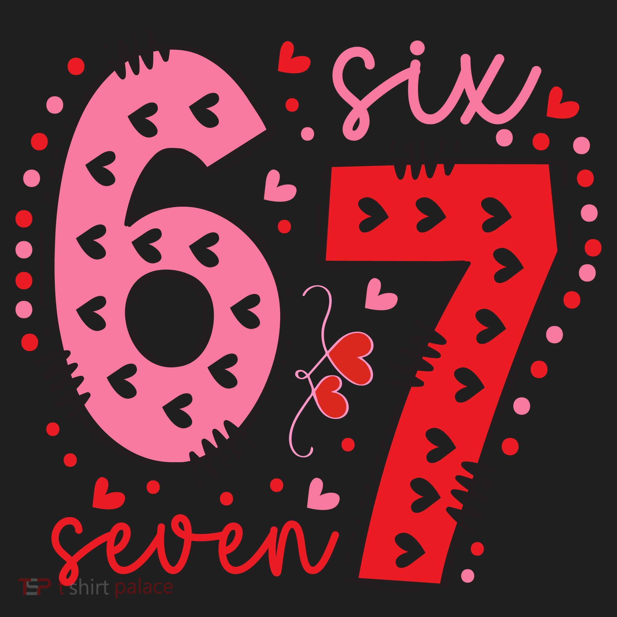 Six Seven 6-7 Valentines Day 67 Meme Women's Sweatshirt