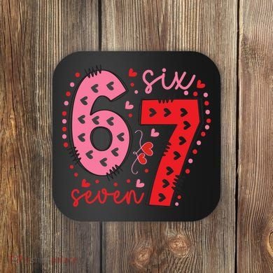Six Seven 6-7 Valentines Day 67 Meme Coaster