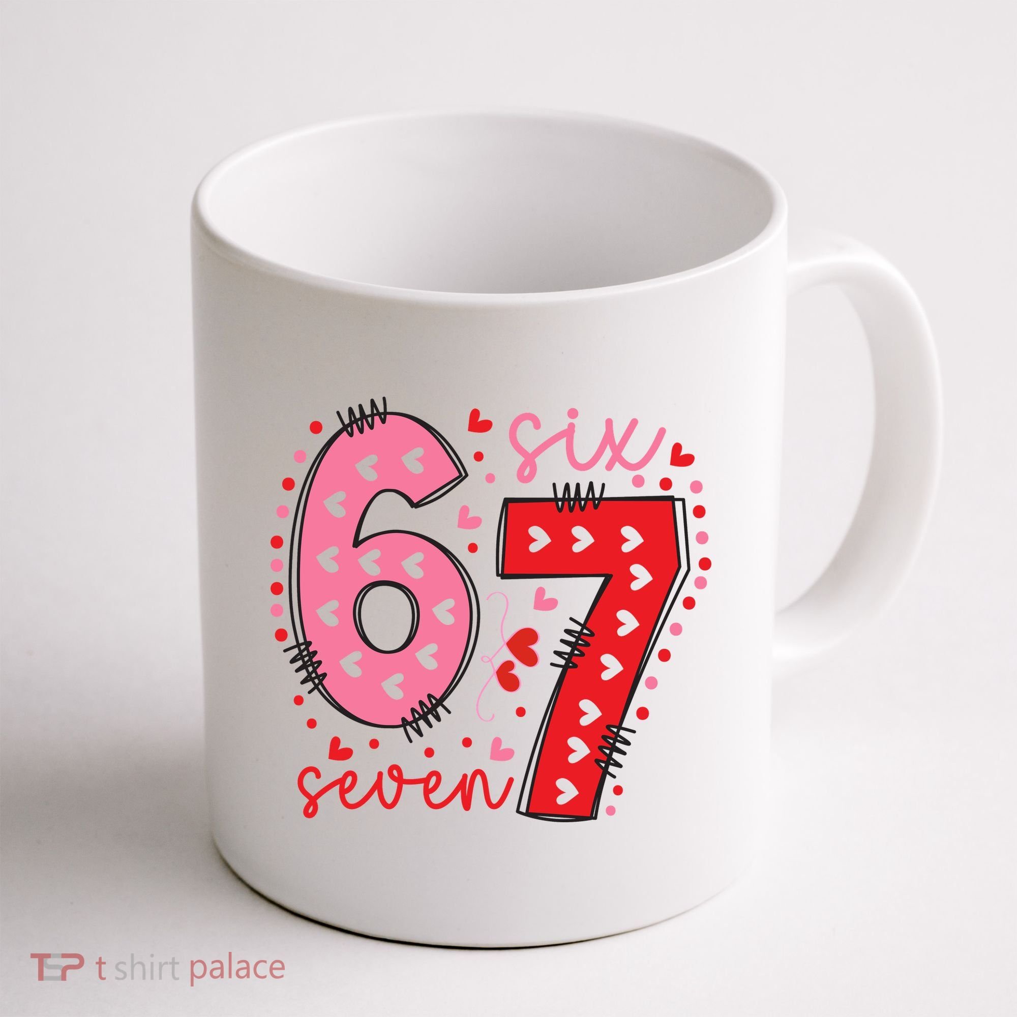 Six Seven 6-7 Valentines Day 67 Meme Coffee Mug