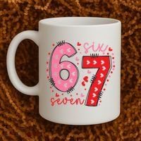 Six Seven 6-7 Valentines Day 67 Meme Coffee Mug thumb 2