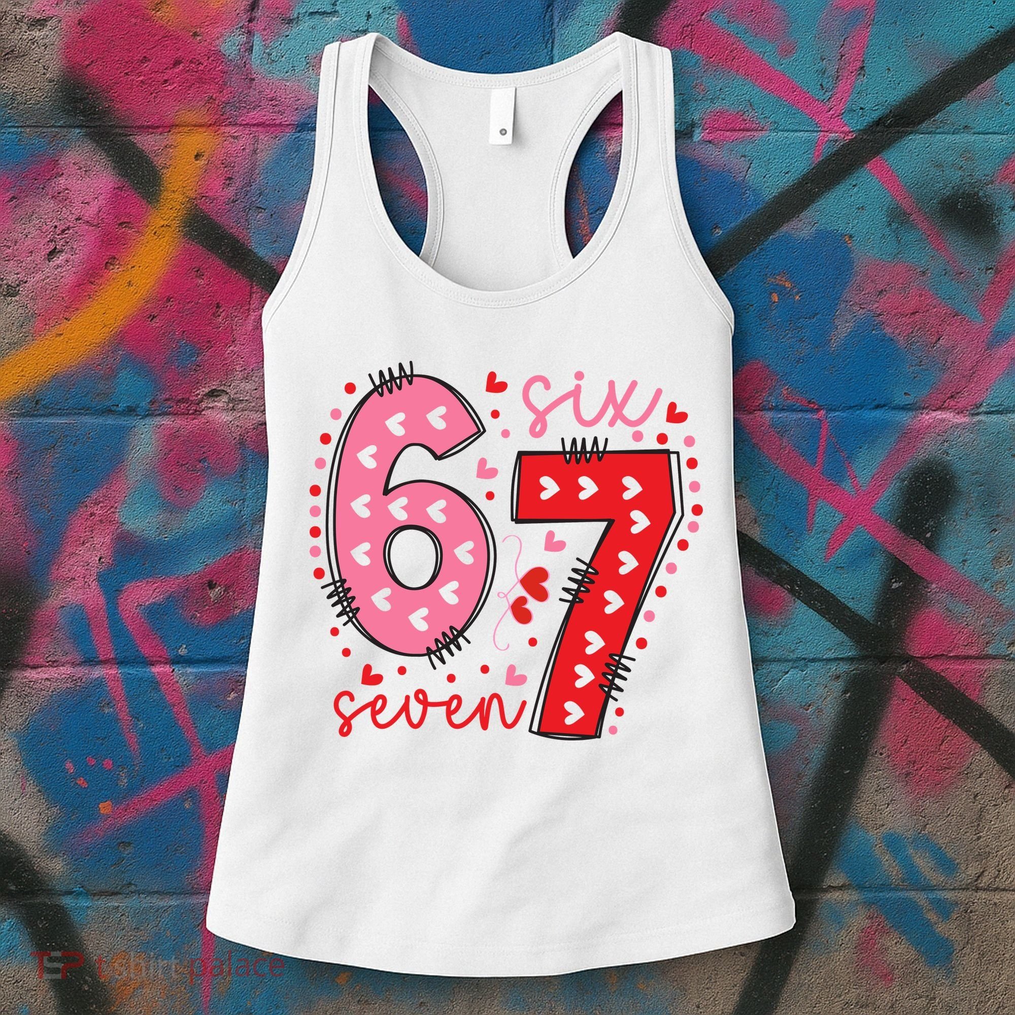Six Seven 6-7 Valentines Day 67 Meme Women's Tank Top