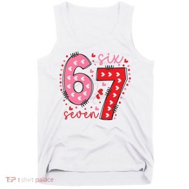 Six Seven 6-7 Valentines Day 67 Meme Tank Top