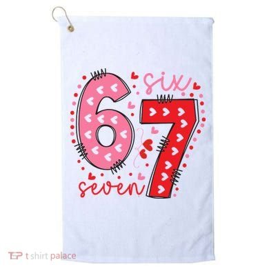 Six Seven 6-7 Valentines Day 67 Meme Golf Towel