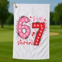 Six Seven 6-7 Valentines Day 67 Meme Golf Towel thumb 1