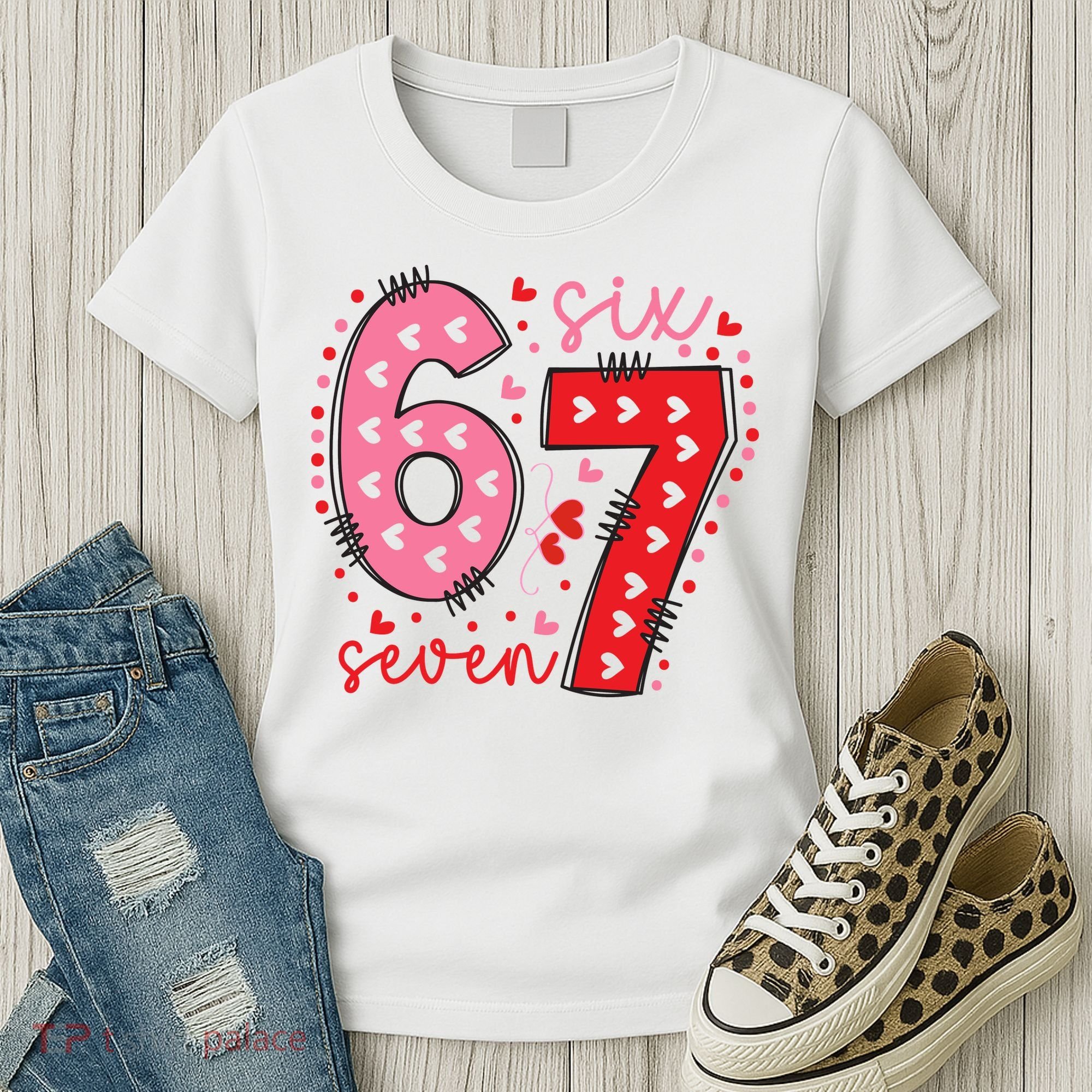 Six Seven 6-7 Valentines Day 67 Meme Women's T-Shirt