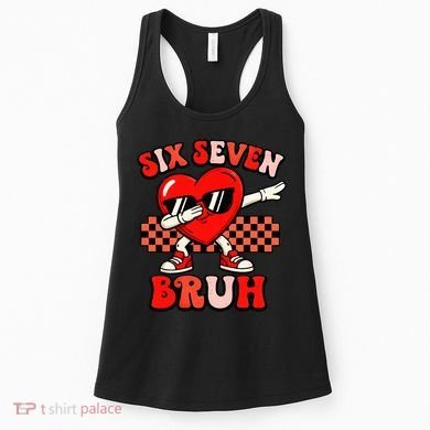 Six Seven 67 Meme Cool Valentine’s Day 6-7 Women's Tank Top