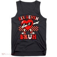 Six Seven 67 Meme Cool Valentine’s Day 6-7 Tank Top thumb 0