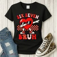 Six Seven 67 Meme Cool Valentine’s Day 6-7 Women's T-Shirt thumb 3