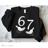 Six Seven 67 6-7 Kids 67 Meme Hands Funny Sweatshirt thumb 2