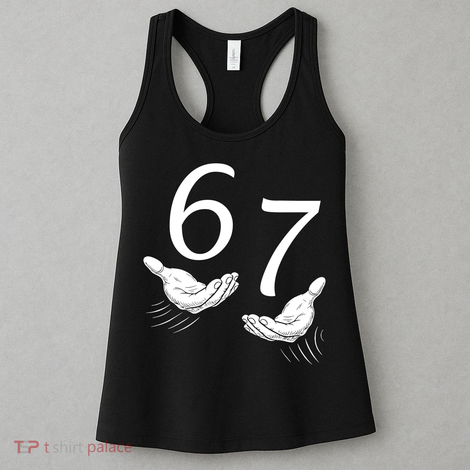 Six Seven 67 6-7 Kids 67 Meme Hands Funny Women's Tank Top