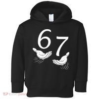 Six Seven 67 6-7 Kids 67 Meme Hands Funny Toddler Hoodie thumb 0