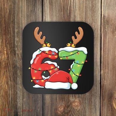 Six Seven 67 Funny Teacher Christmas Coaster
