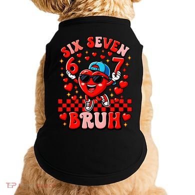 Six Seven 67 Meme Cool 6-7 Valentines Day Doggie Tank
