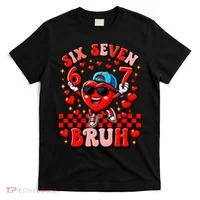 Six Seven 67 Meme Cool 6-7 Valentines Day T-Shirt thumb 0