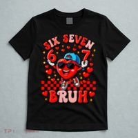 Six Seven 67 Meme Cool 6-7 Valentines Day T-Shirt thumb 5