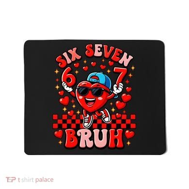 Six Seven 67 Meme Cool 6-7 Valentines Day Mousepad