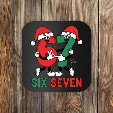 Six Seven 6-7 67 Christmas Funny Cute Coaster