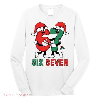 Six Seven 6-7 67 Christmas Funny Cute Long Sleeve Shirt